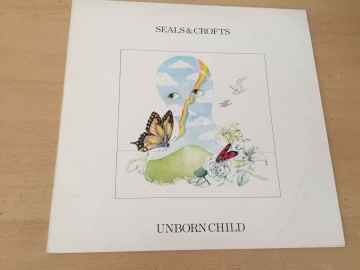 Seals & Crofts ‎– Unborn Child