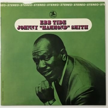Johnny ''Hammond'' Smith – Ebb Tide