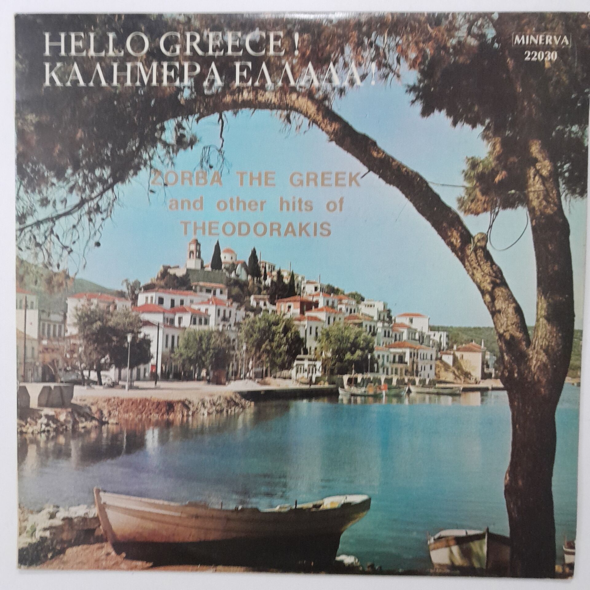 Mikis Theodorakis – Hello Greece! (Zorba The Greek And Other Hits Of Theodorakis)