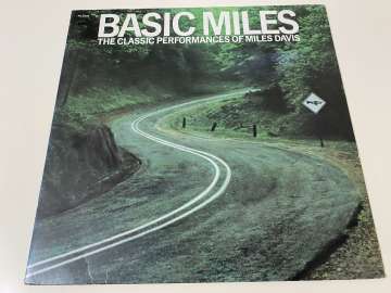 Miles Davis – Basic Miles - The Classic Performances Of Miles Davis