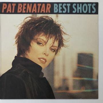 Pat Benatar – Best Shots