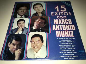 Marco Antonio Muñiz ‎– 15 Exitos Con Marco Antonio Muñiz