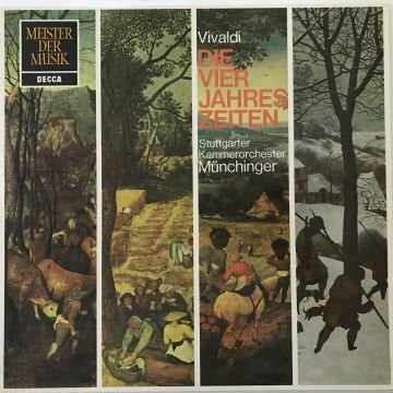 Vivaldi - Stuttgarter Kammerorchester, Münchinger – Die Vier Jahreszeiten