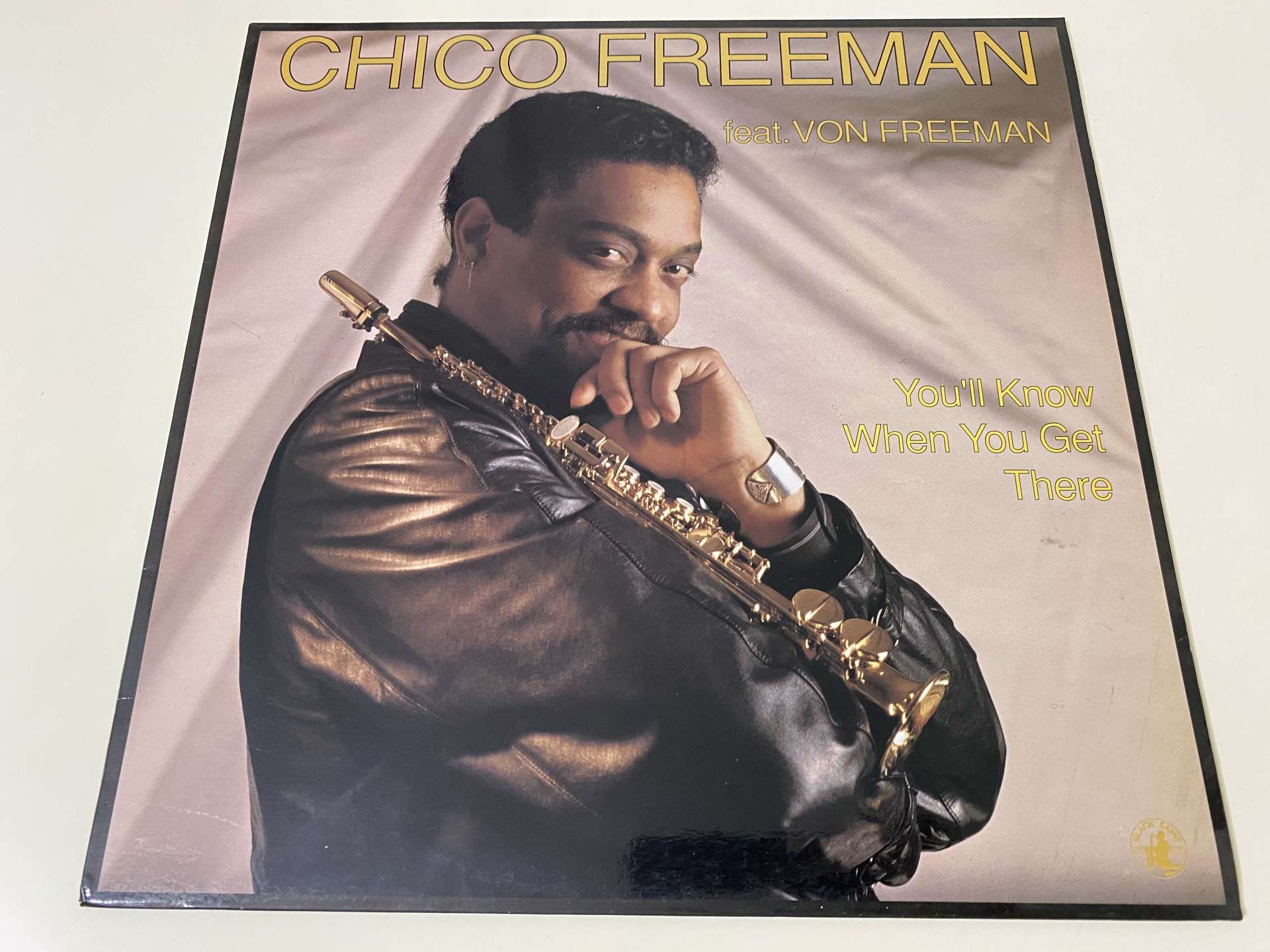 Chico Freeman Feat. Von Freeman – You'll Know When You Get There