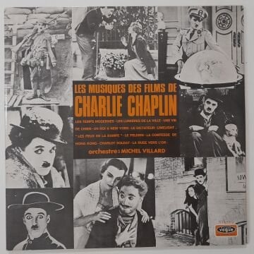 Charlie Chaplin - Michel Villard – Les Musiques Des Films De Charlie Chaplin 2 LP