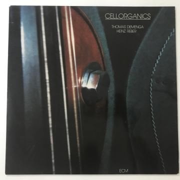Heinz Reber / Thomas Demenga – Cellorganics