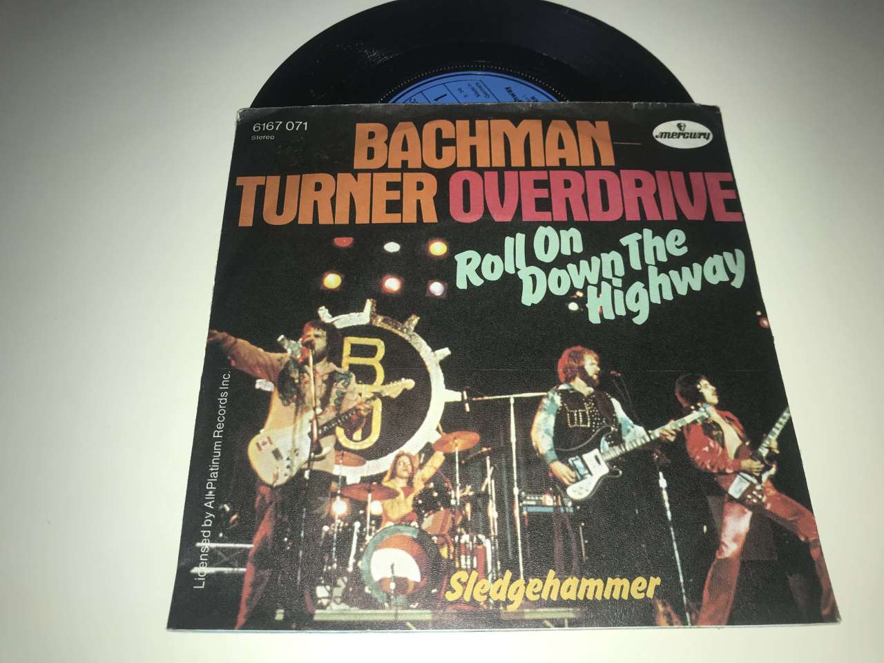Bachman-Turner Overdrive ‎– Roll On Down The Highway
