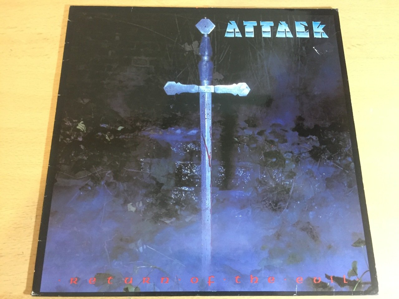 Attack  ‎– Return Of The Evil