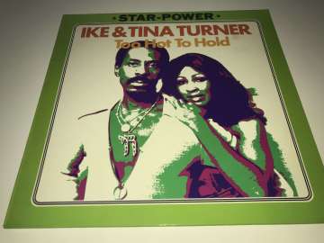 Ike & Tina Turner ‎– Too Hot To Hold