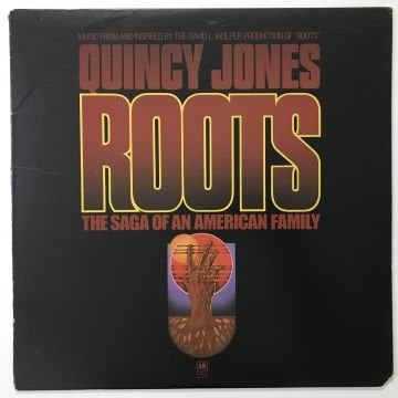 Quincy Jones ‎– Roots: The Saga Of An American Family