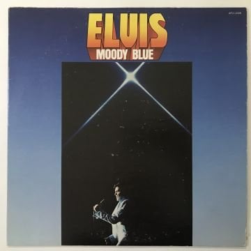 Elvis Presley – Moody Blue ( Mavi Renkli Plak )