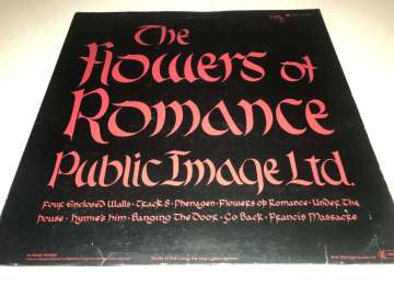 Public Image Ltd. ‎– The Flowers Of Romance