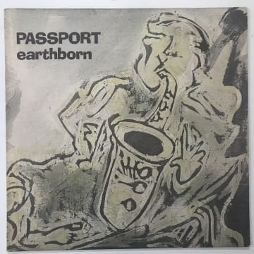 Passport ‎– Earthborn