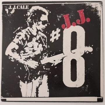 J.J. Cale – #8
