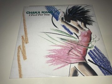 Chaka Khan ‎– I Feel For You