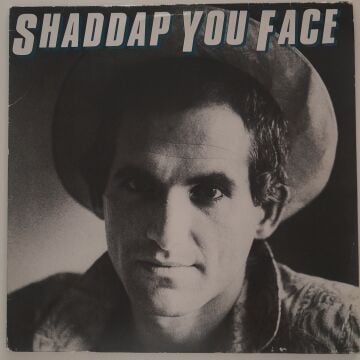 Joe Dolce ‎– Shaddap You Face
