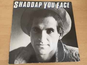 Joe Dolce ‎– Shaddap You Face