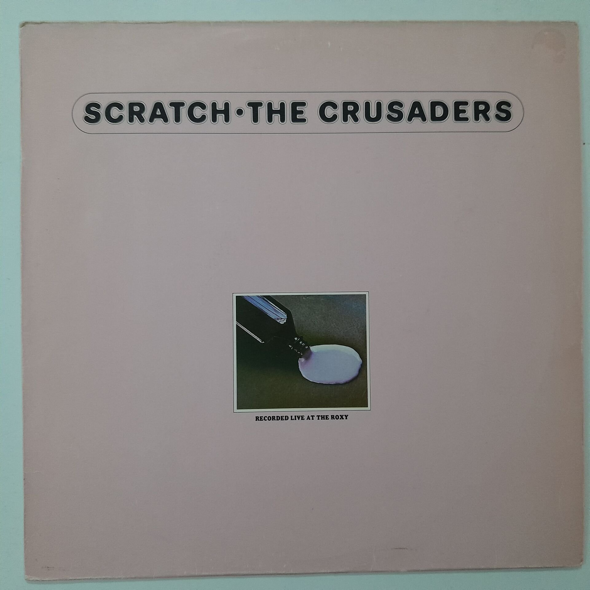The Crusaders – Scratch