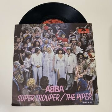 ABBA – Super Trouper / The Piper