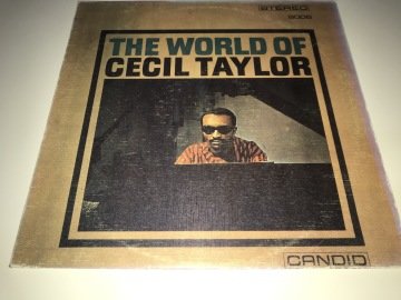 Cecil Taylor ‎– The World Of Cecil Taylor
