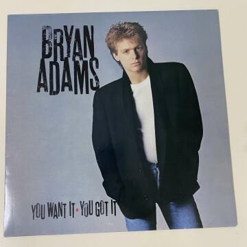 Bryan Adams ‎– You Want It, You Got It