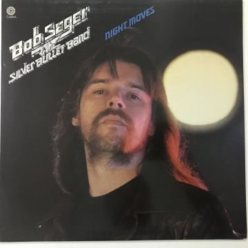 Bob Seger & The Silver Bullet Band – Night Moves