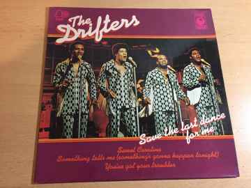 The Drifters ‎– Save The Last Dance For Me