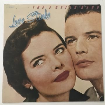 The J. Geils Band ‎– Love Stinks
