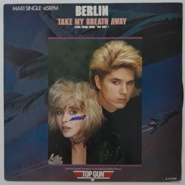 Berlin – Take My Breath Away (Love Theme From ''Top Gun'')