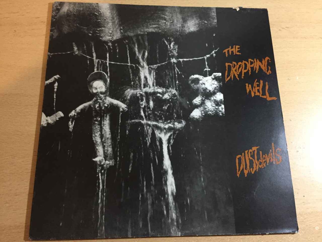 Dustdevils ‎– The Dropping Well
