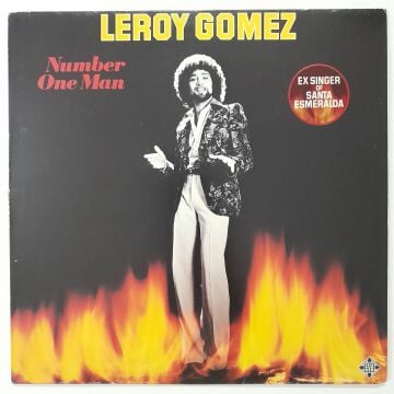 Leroy Gomez – Number One Man