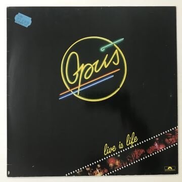 Opus ‎– Live Is Life
