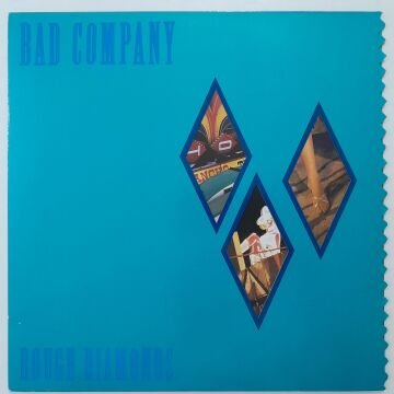 Bad Company – Rough Diamonds