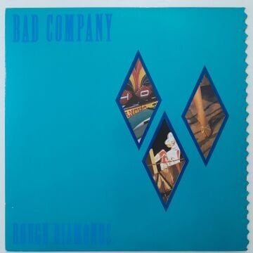 Bad Company – Rough Diamonds