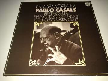 Beethoven, Pablo Casals, Sándor Végh, Mieczyslaw Horszowski ‎– In Memoriam