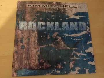Kim Mitchell ‎– Rockland