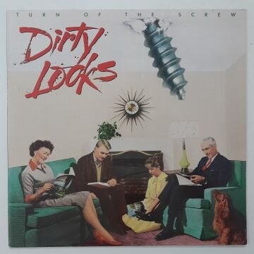 Dirty Looks – Turn Of The Screw