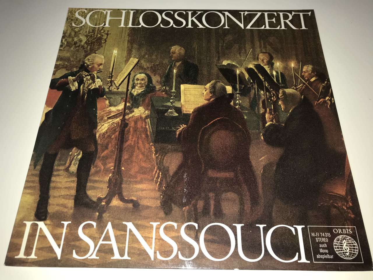 Carl Philipp Emanuel Bach, Friedrich der Grosse, Johann Joachim Quantz, Collegium Aureum ‎– Schlosskonzert In Sanssouci