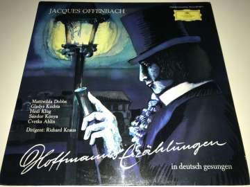 Jacques Offenbach - Hoffmanns Erzählungen In Deutsch Gesungen
