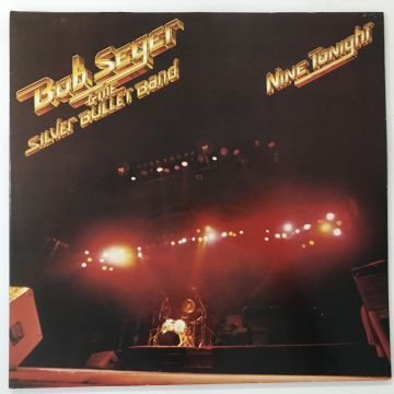 Bob Seger And The Silver Bullet Band – Nine Tonight 2 LP