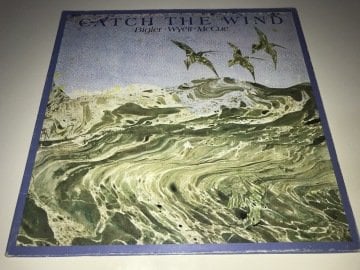 Bigler · Wyett · McCue ‎– Catch The Wind