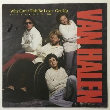 Van Halen ‎– Why Can't This Be Love (Extended Mix) / Get Up