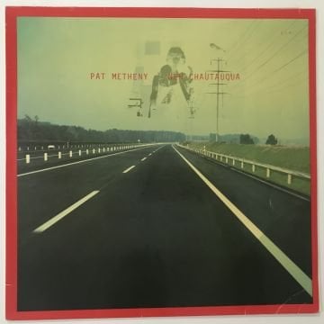 Pat Metheny – New Chautauqua