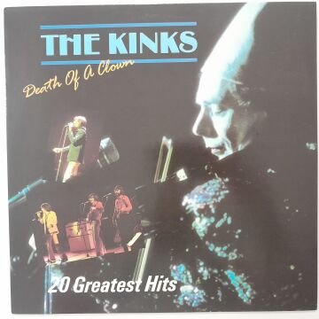 The Kinks ‎– Death Of A Clown - 20 Greatest Hits