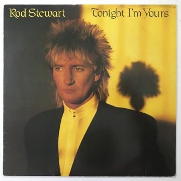 Rod Stewart ‎– Tonight I'm Yours