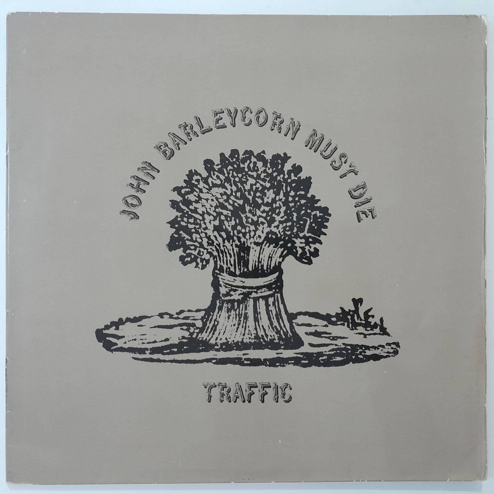 Traffic ‎– John Barleycorn Must Die