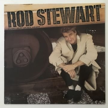 Rod Stewart ‎– Every Beat Of My Heart