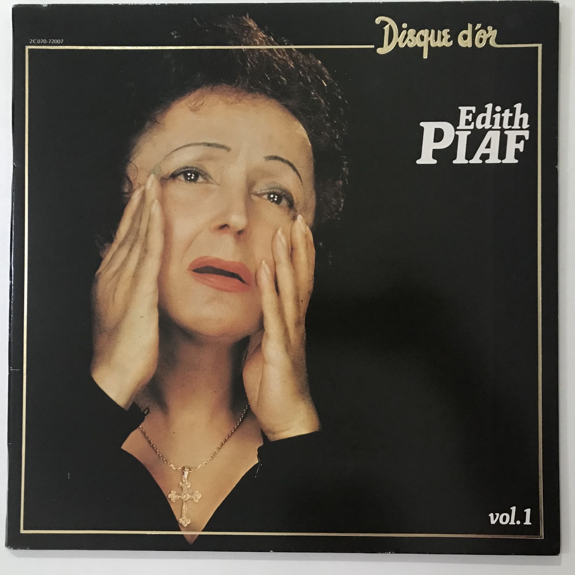Edith Piaf – Disque D'Or - Vol. 1