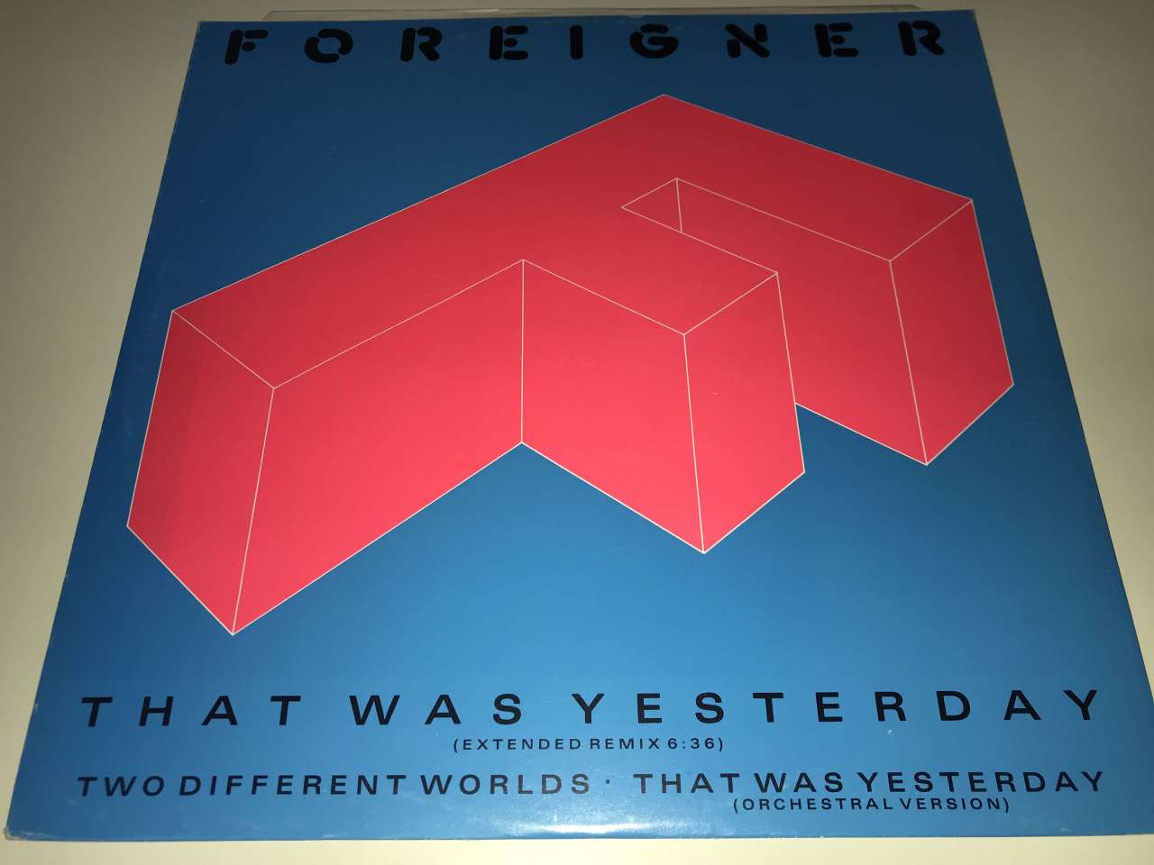 Foreigner ‎– That Was Yesterday