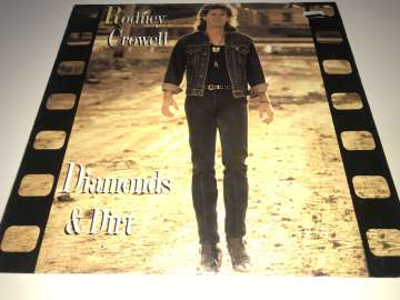 Rodney Crowell ‎– Diamonds & Dirt